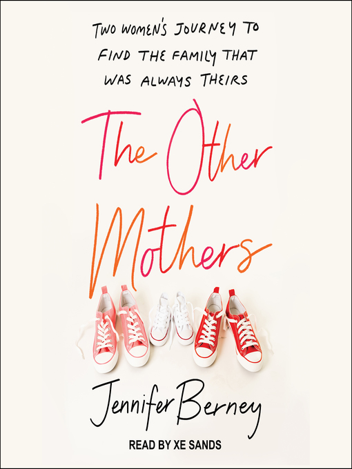 Title details for The Other Mothers by Jennifer Berney - Wait list